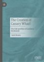 Jack Brown: The Creation of Canary Wharf, Buch
