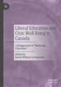 Text: "Liberal Education and Civic Well-Being in Canada", "A Reappraisal of 'Bankrupt Education'", "Edited by David William Livingstone". Hintergrund: Lila Struktur, Logo oben links.