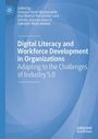 Blaues Cover mit dem Titel: "Digital Literacy and Workforce Development in Organizations." Logo links oben.