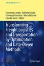 AIRO Springer Series 16. Herausgeber: Francesco Carrabs, Raffaele Cerulli. Thema: Logistikoptimierung.