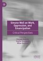 Titel: Simone Weil on Work, Oppression, and Emancipation. Untertitel: Critical Perspectives. Herausgeber: Pascale Devette, Sophie Bourgault, Milan Bernard. Lila Hintergrund mit verschwommenem Schwarz-Weiß-Muster. Logo oben links.