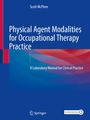 Text: "Scott McPhee, Physical Agent Modalities for Occupational Therapy Practice, A Laboratory Manual for Clinical Practice." Blaues Cover mit abstraktem Design in Blau- und Rottönen. Springer-Logo unten.