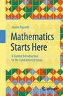 "Jaume Aguadé, Mathematics Starts Here. A Guided Introduction to the Fundamental Ideas. Bunte geometrische Muster."