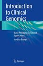 "Introduction to Clinical Genomics: Basic Principles and Clinical Applications" von Andrius Baskys, blau-weißes Design.