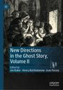 Titel: "New Directions in the Ghost Story, Volume II". Illustration: Menschen um einander, scheinen gespannt zuzuhören.