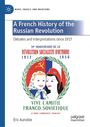 Titel: A French History of the Russian Revolution. Debates and Interpretations since 1917. Illustration von zwei Personen, ein Sowjet und ein Franzose, umrahmt von grünen Blättern.