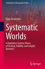 Klaus Oestreicher: Systematic Worlds, Buch