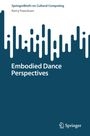 "Embodied Dance Perspectives" steht in großer weißer Schrift. Oben sind Linien und Kreise. Unten rechts ein Springer-Logo.