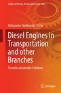 Titel: Diesel Engines in Transportation and other Branches. Autor: Aleksander Sładkowski. Hintergrund in Rot und Orange, Zahnräder im Design.