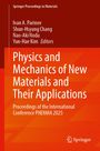 Titel: Physics and Mechanics of New Materials and Their Applications. Autoren: Ivan A. Parinov, Shun-Hsyung Chang.