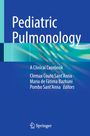 Titel: Pediatric Pulmonology. Untertitel: A Clinical Casebook. Autoren: Clemax Couto Sant'Anna, Maria de Fátima Bazhuni.
