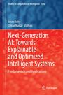 Next-Generation AI: Towards Explainable and Optimized Intelligent Systems, Buch
