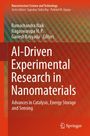Titel: AI-Driven Experimental Research in Nanomaterials. Thema: Katalyse, Energiespeicherung, Sensorik. Autorinnen: Ramachandra Naik, Nagaswarupa H. P., Ganesh Koyyada. Logo: Springer.