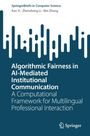 „Algorithmic Fairness in AI-Mediated Institutional Communication“. Blau-weiße Grafik mit Wellenmuster und Springer-Logo.