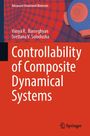 "Controllability of Composite Dynamical Systems" von Vanya R. Barseghyan und Svetlana V. Solodusha. Rotes Design. Springer-Logo.