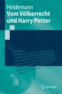 Frauke Heidemann: Vom Völkerrecht und Harry Potter, Buch