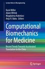 Titel: Computational Biomechanics for Medicine. Herausgeber: Karol Miller, Adam Wittek, Magdalena Kobielarz, Anju R. Babu. Farbverlauf.