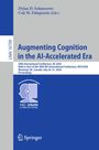 "Eds.) Augmenting Cognition in the AI-Accelerated Era, 20th AC 2026, Montreal, QC, Canada, July 26–31, 2026, Proceedings."