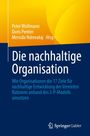 Buchtitel: Die nachhaltige Organisation. Blau-gelbes Design mit dem Logo von Springer Gabler. Autoren: Peter Wollmann, Doris Pemler, Mersida Ndrevataj.