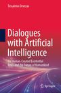 Titel: Dialogues with Artificial Intelligence. Thema: Existenzielle Risiken und Zukunft der Menschheit. Hintergrund: Abstrakte Linien.