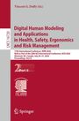 Digital Human Modeling and Applications in Health, Safety, Ergonomics and Risk Management, Buch