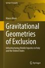 „Gravitational Geometries of Exclusion“ von Marco Alioni. Gelbes Buchcover mit Weltkarte und Springer-Logo.