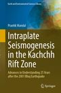Titel: "Intraplate Seismogenesis in the Kachchh Rift Zone." Farbige geometrische Muster im Hintergrund. Springer-Logo unten.