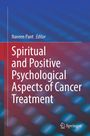 "Spiritual and Positive Psychological Aspects of Cancer Treatment" von Naveen Pant, Editor. Hintergrund in Blau und Rot.