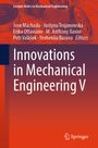 „Lecture Notes in Mechanical Engineering“, Autoren: Jose Machado, Justyna Trojanowska, Titel: „Innovations in Mechanical Engineering V“, Springer-Logo unten.