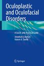 "Oculoplastic and Oculofacial Disorders: A Quick and Practical Guide. Autoren: Jonathan J. Dutton, Hatem A. Tawfik. Springer-Logo."
