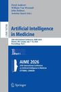 Titel: "Artificial Intelligence in Medicine". Autoren: Pavel Andreev, William Van Woensel, John Holmes, Antoine Sauré.