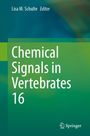 "Chemical Signals in Vertebrates 16", herausgegeben von Lisa M. Schulte. Grüner Hintergrund, Springer-Logo.