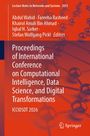 Titel: "Proceedings of International Conference on Computational Intelligence, Data Science, and Digital Transformations". Autoren: Abdul Wahid et al. Hintergrund: Vernetzte Kugeln, Orange.