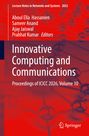 Titel: "Innovative Computing and Communications". Autoren: Aboul Ella Hassanien, Sameer Anand, Ajay Jaiswal, Prabhat Kumar.