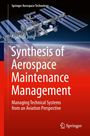 Buchtitel: "Synthesis of Aerospace Maintenance Management". Bild der ISS und ein roter Hintergrund. Logo unten rechts.