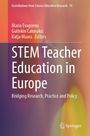 Titel: "STEM Teacher Education in Europe". Autoren: Maria Evagorou, Gultekin Cakmakci, Katja Maass. Hintergrund in warmen Farben.