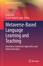 "Metaverse-Based Language Learning and Teaching" und "Editors: Ferdi Çelik, Ceylan Yangın Ersanlı" auf buntem Hintergrund.