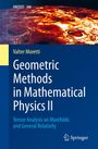 Valter Moretti: Geometric Methods in Mathematical Physics II, Buch