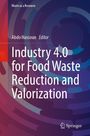 „Waste as a Resource“, Abdo Hassoun „Editor“, „Industry 4.0 for Food Waste Reduction and Valorization“. Farbenfrohes, spiralförmiges Muster.