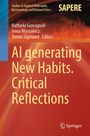 Titel: "AI generating New Habits. Critical Reflections". Namen: Raffaela Giovagnoli, Irena Mostowicz, Tomàs Sigmund. Das Buchcover zeigt einen Farbverlauf von Blau zu Orange.