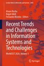 Titel: Recent Trends and Challenges in Information Systems and Technologies. Autoren: Alvaro Rocha, Hojjat Adeli.