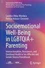 Buchtitel: "Socioemotional Well-Being in LGBTQIA+ Parenting" von Carolina Alday-Mondaca und Patricia Nolasco-Clemente.