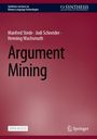 „Argument Mining“ von Manfred Stede, Jodi Schneider, Henning Wachsmuth; Synthesis Lectures; roter Hintergrund.