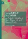 "Contested Body Geographies." "An Autoethnography of Black African Life and Material Praxis." Autor: Nerea Amisi Okong’o. Hintergrund: Grüne Blätter.