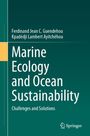 Titel: "Marine Ecology and Ocean Sustainability: Challenges and Solutions". Autoren: Ferdinand Jean C. Guendehou, Kpadédji Lambert Ayitchéh�