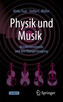 "Physik und Musik: Musikinstrumente und ihre Klangerzeugung" von Kinko Tsuji, Stefan C. Müller. Vier Geigen-Silhouetten.