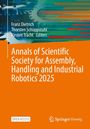 Titel: "Annals of Scientific Society for Assembly, Handling and Industrial Robotics 2025". Ein Zahnradsymbol oben.