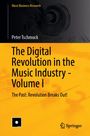 Titel: "The Digital Revolution in the Music Industry - Volume I". Oben links eine Violine. Unten: Logos.