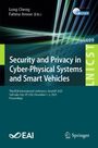 Titel: "Security and Privacy in Cyber-Physical Systems and Smart Vehicles", Konferenz: SmartSP 2025, Salt Lake City.
