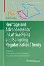 „Heritage and Advancements in Lattice Point and Sampling Regularization Theory.“ Geometrisches Diagramm.